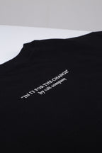 "IN IT FOR THE CHANGE" TEE